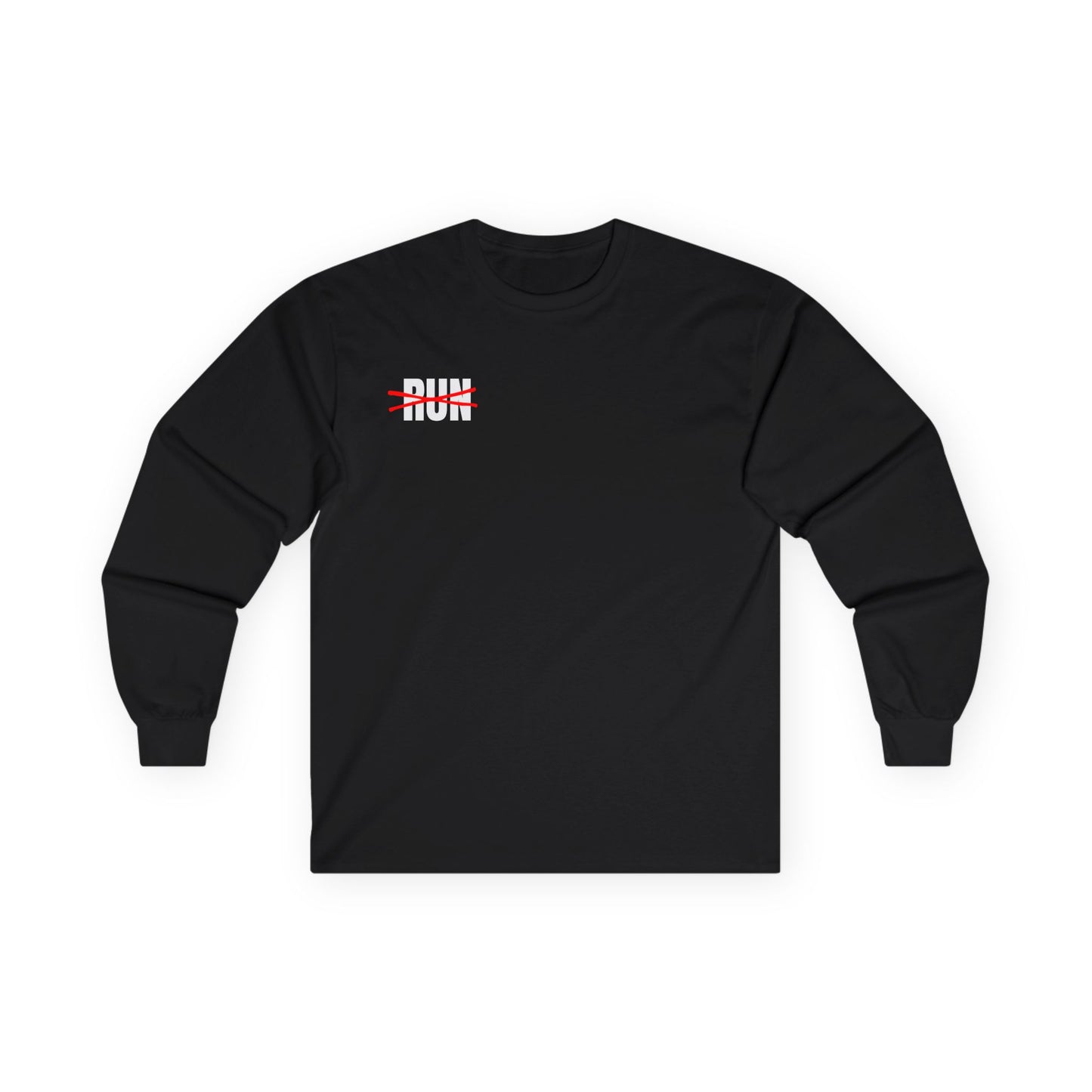 Wont Run Long sleeve