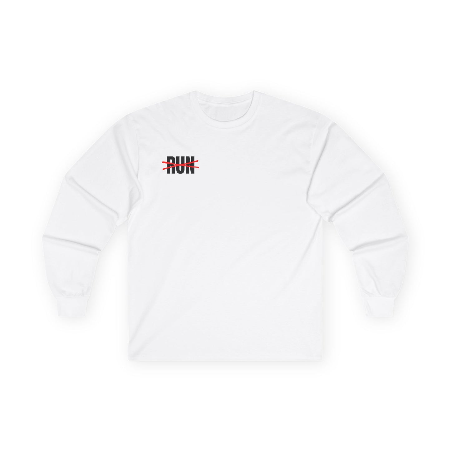Wont Run Long sleeve